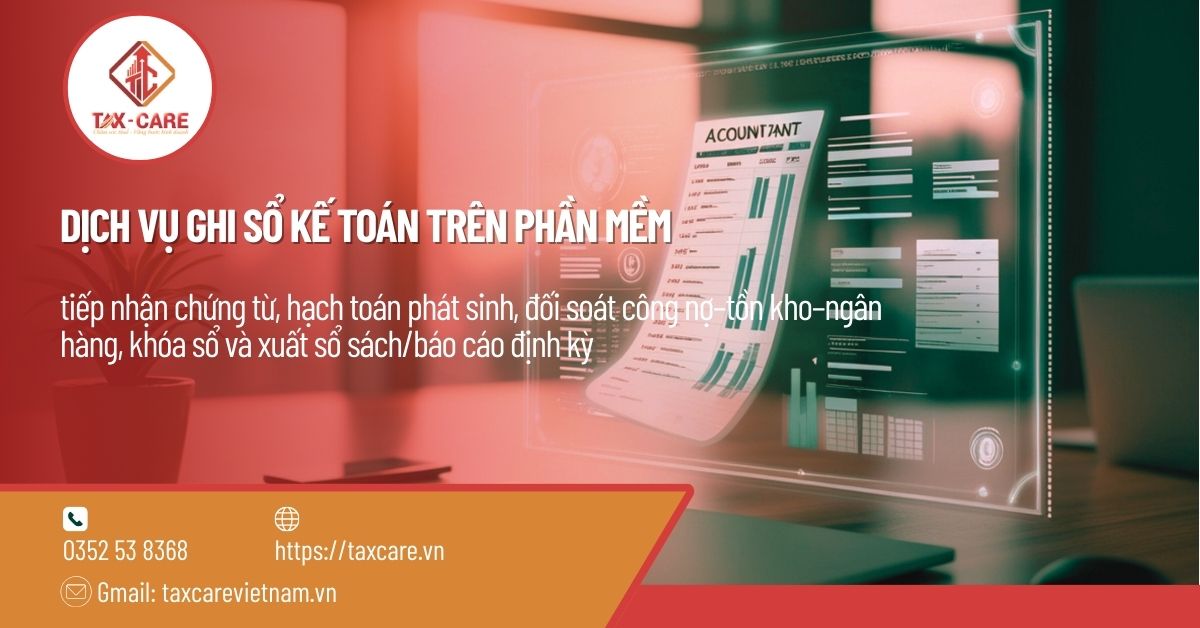 DỊCH VỤ GHI SỔ KẾ TOÁN TRÊN PHẦN MỀM