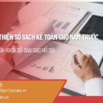 DỊCH VỤ HOÀN THIỆN SỔ SÁCH KẾ TOÁN CHO NĂM TRƯỚC
