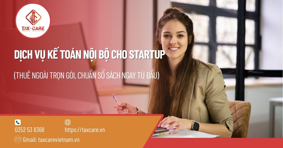 DỊCH VỤ KẾ TOÁN NỘI BỘ CHO STARTUP 