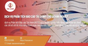 DỊCH VỤ PHÂN TÍCH BÁO CÁO TÀI CHÍNH CHO DOANH NGHIỆP