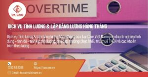 DỊCH VỤ TÍNH LƯƠNG & LẬP BẢNG LƯƠNG HÀNG THÁNG