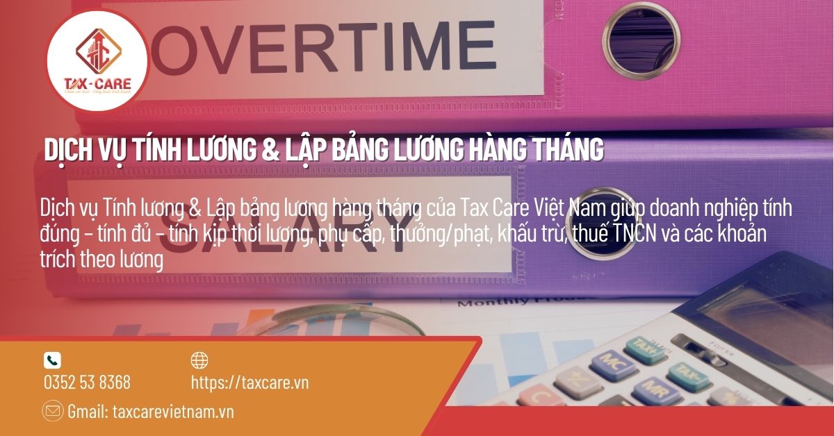 DỊCH VỤ TÍNH LƯƠNG & LẬP BẢNG LƯƠNG HÀNG THÁNG
