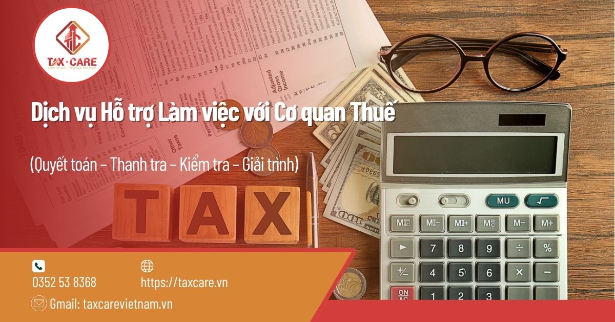Dịch vụ Hỗ trợ Làm việc với Cơ quan Thuế 