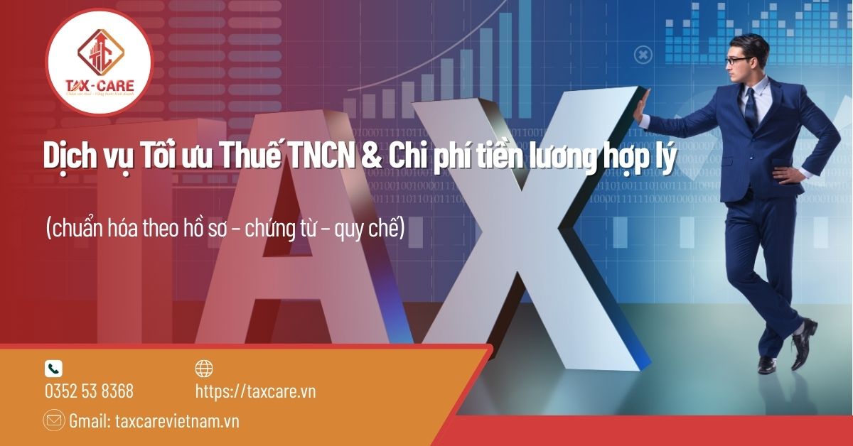Dịch vụ Tối ưu Thuế TNCN & Chi phí tiền lương hợp lý