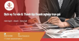 Dịch vụ Tư vấn & Thành lập Doanh nghiệp trọn gói