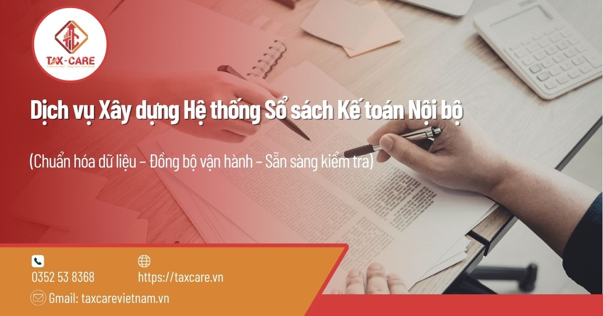 Dịch vụ Xây dựng Hệ thống Sổ sách Kế toán Nội bộ