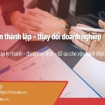 Dịch vụ tư vấn thành lập – thay đổi doanh nghiệp