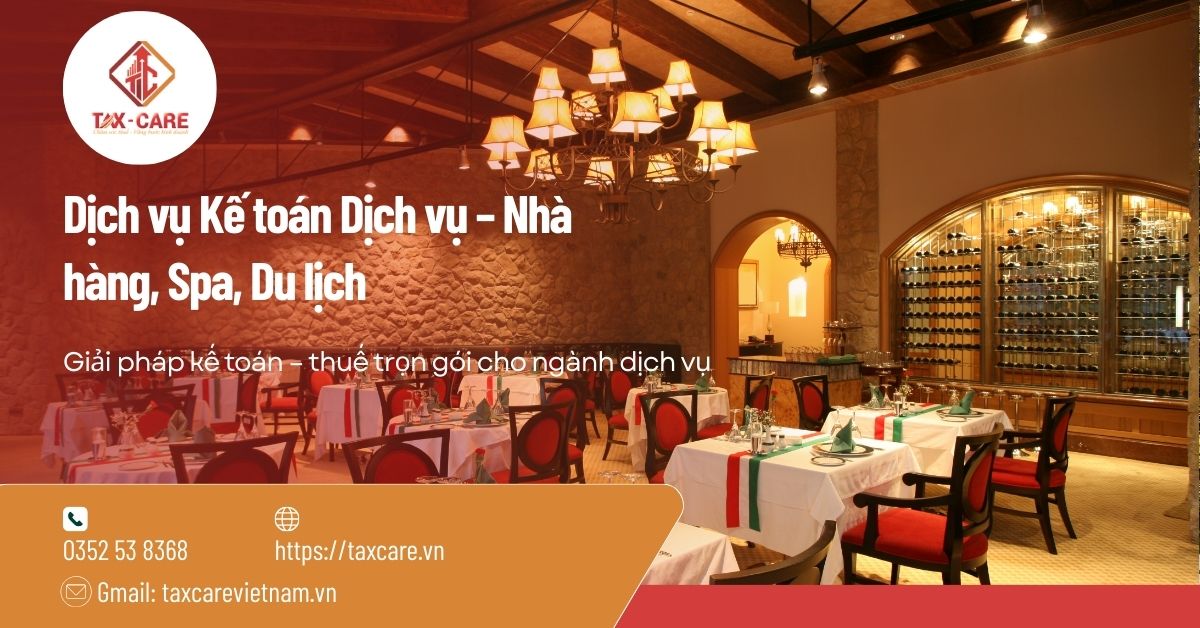 Dịch vụ Kế toán Dịch vụ – Nhà hàng, Spa, Du lịch