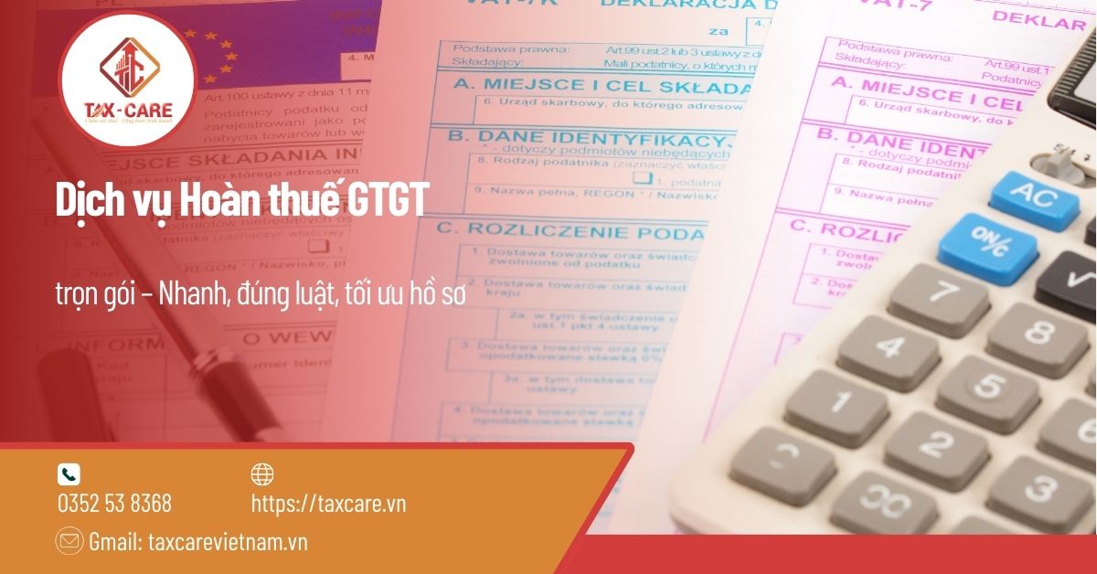 Dịch vụ Hoàn thuế GTGT
