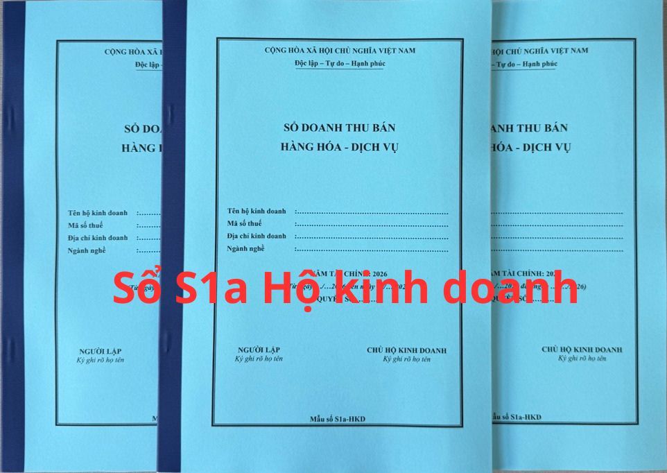 Sổ S1a hộ kinh doanh: Hướng dẫn chi tiết cách lập, ghi chép và lưu trữ đúng quy định